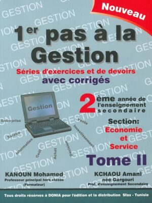 1er pas à la gestion 2éme année secondaire -Economie & Service - Tome 2