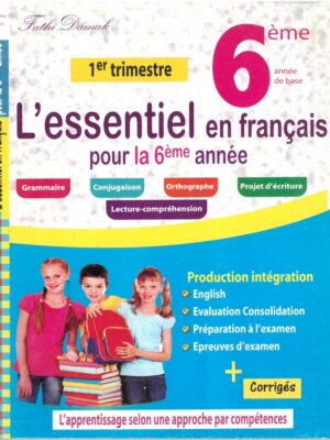 L'essentiel en français 6éme année primaire ( 1er trimestre )